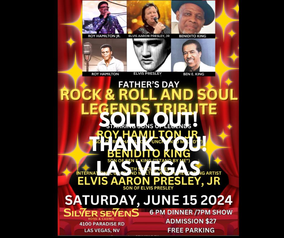 FATHER’S DAY ROCK & ROLL AND SOUL LEGENDS TRIBUTE – SATURDAY, JUNE 15 2024